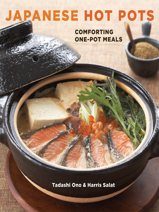 Title details for Japanese Hot Pots by Tadashi Ono - Available